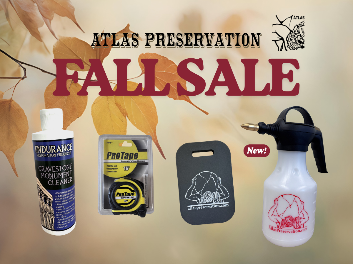 2025 Atlas Fall Sale Is On!! — Atlas Preservation