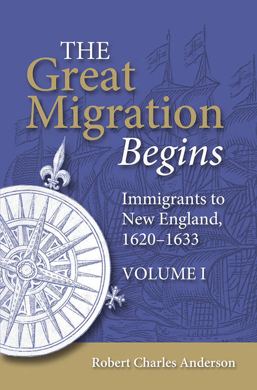 Great Migration Begins Immigrants to New England, 1620-1633 (Paperback, 3-volume set)-New England Historic Genealogical Society-Atlas Preservation