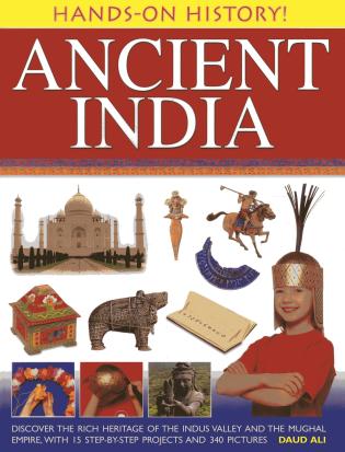 Hands-On History! Ancient India-Daud Ali-Atlas Preservation