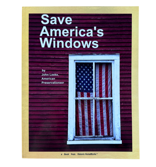 Save America's Windows-John Leeke-Atlas Preservation