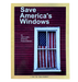 Save America's Windows-John Leeke-Atlas Preservation