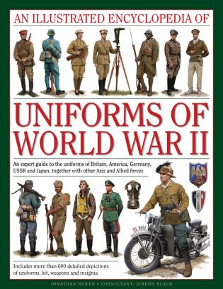 An Illustrated Encyclopedia of Uniforms of World War II-Lorenz Books-Atlas Preservation