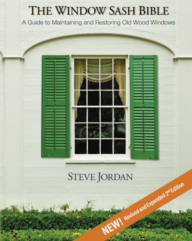 The Window Sash Bible NEW Revised and Expanded 2nd Edition