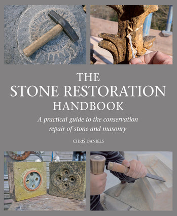 The Stone Restoration Handbook: A Practical Guide to the Conservation Repair of Stone and Masonry-Independent Publishing Group-Atlas Preservation
