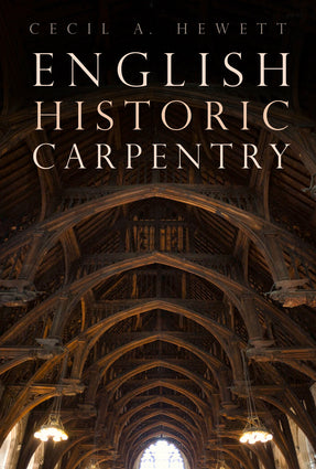 English Historic Carpentry-Independent Publishing Group-Atlas Preservation