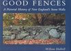 Good Fences-National Book Network-Atlas Preservation