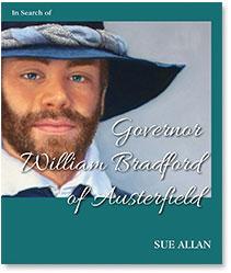 In Search of Governor William Bradford of Austerfield-New England Historic Genealogical Society-Atlas Preservation