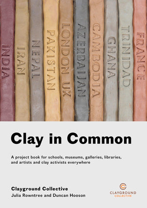 Clay in Common by Julia Rowntree & Duncan Hooson-Independent Publishing Group-Atlas Preservation
