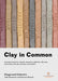 Clay in Common by Julia Rowntree & Duncan Hooson-Independent Publishing Group-Atlas Preservation
