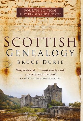 Scottish Genealogy - Bruce Durie-Independent Publishing Group-Atlas Preservation