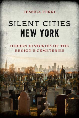 Silent Cities New York-National Book Network-Atlas Preservation