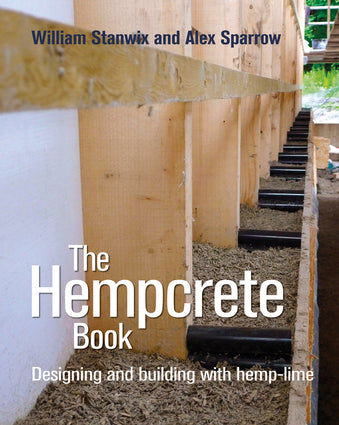 The Hempcrete Book: Designing and Building with Hemp-Lime-Independent Publishing Group-Atlas Preservation