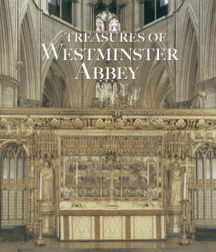 Treasures of Westminster Abbey-National Book Network-Atlas Preservation