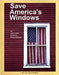 Save America's Windows-John Leeke-Atlas Preservation